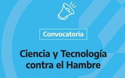 Convocatoria Nacional “Ciencia y Tecnología contra el Hambre”