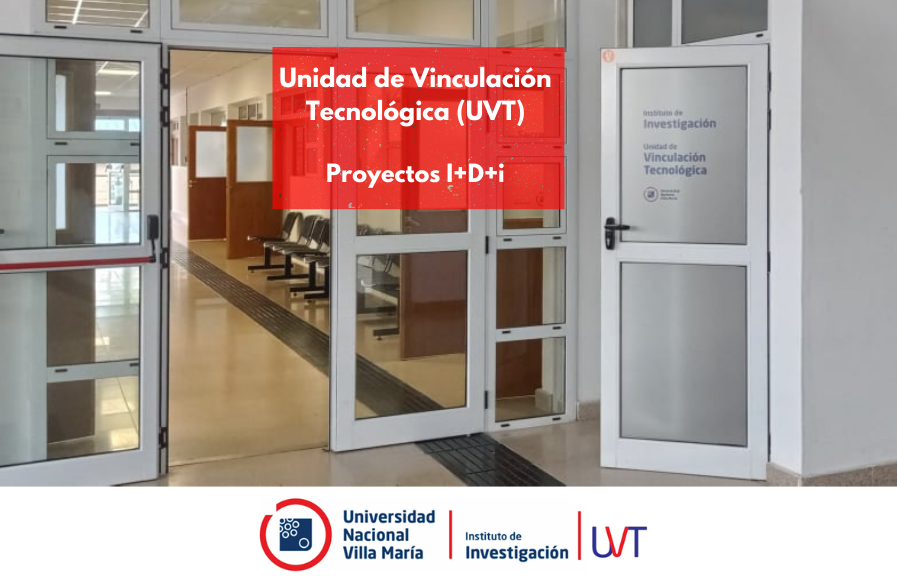 Unidad de Vinculación Tecnológica (UVT) en Investigación: Proyectos I+D+i