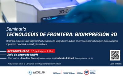 Seminario sobre Tecnologías de Frontera: Bioimpresión 3D