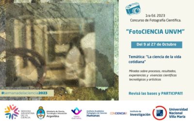 «FotoCIENCIA UNVM»: Concurso de Fotografía Científica