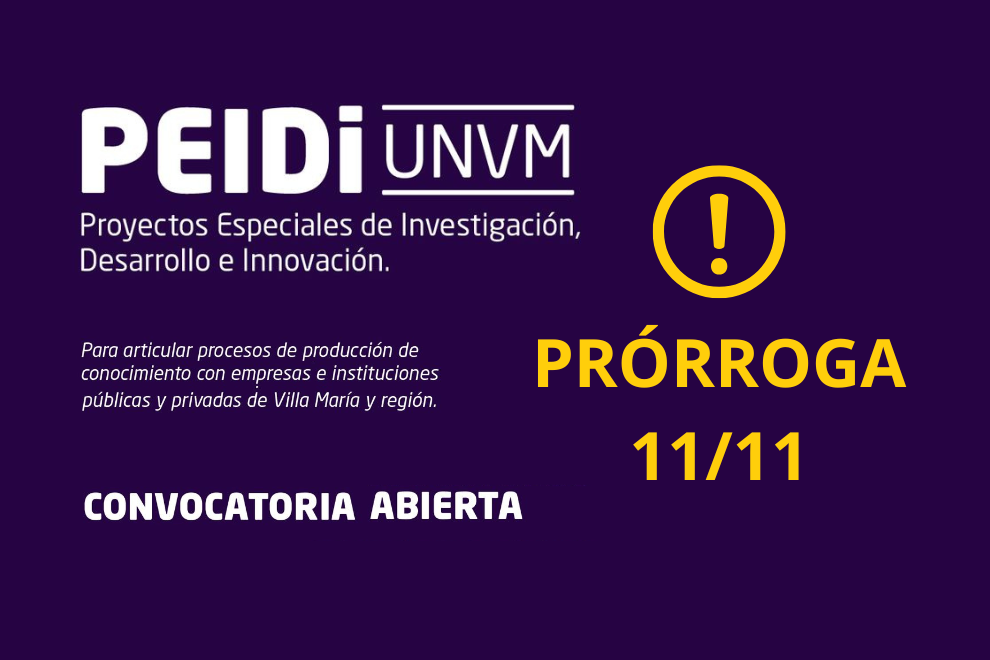 Prórroga para la presentación de proyectos especiales PEIDi UNVM – Convocatoria 2024