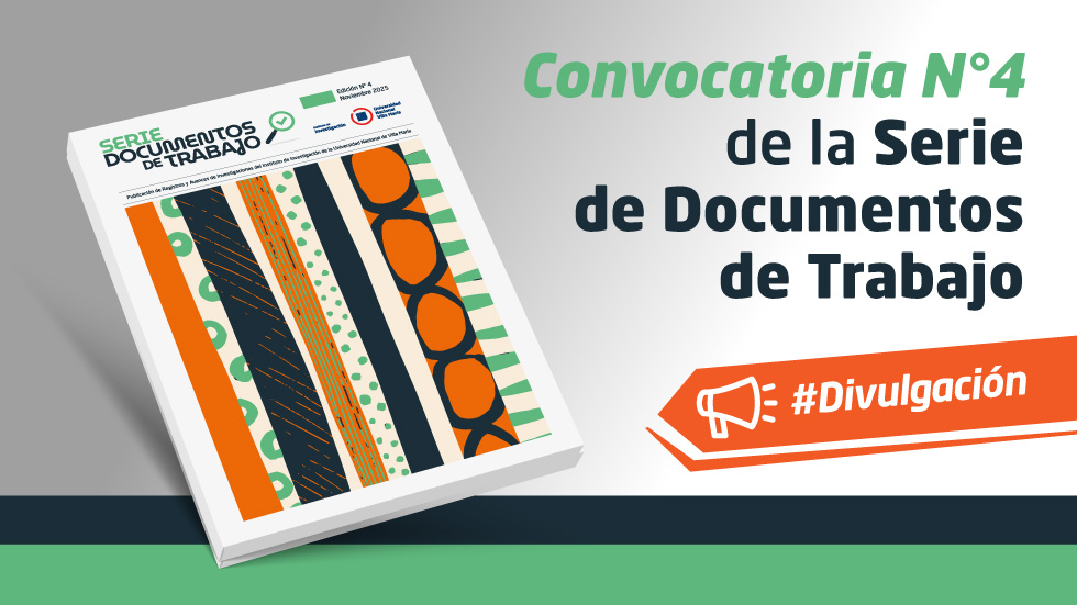 Convocatoria abierta para publicar en la 4º Edición de la «Serie Documentos de Trabajo»